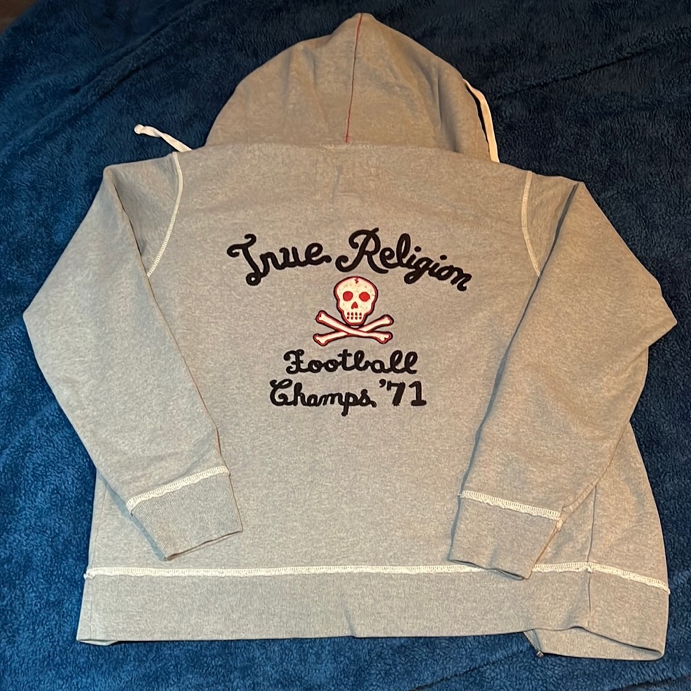 True Religion zip hoodie..